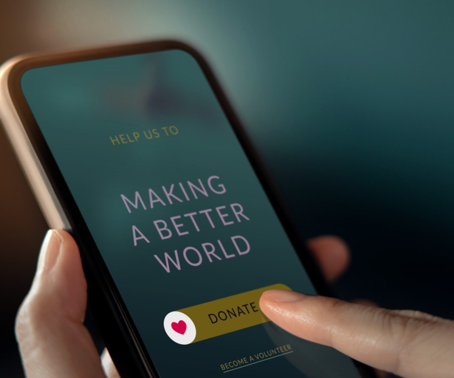 Zoomed in on an iPhone with the words "making a better world"